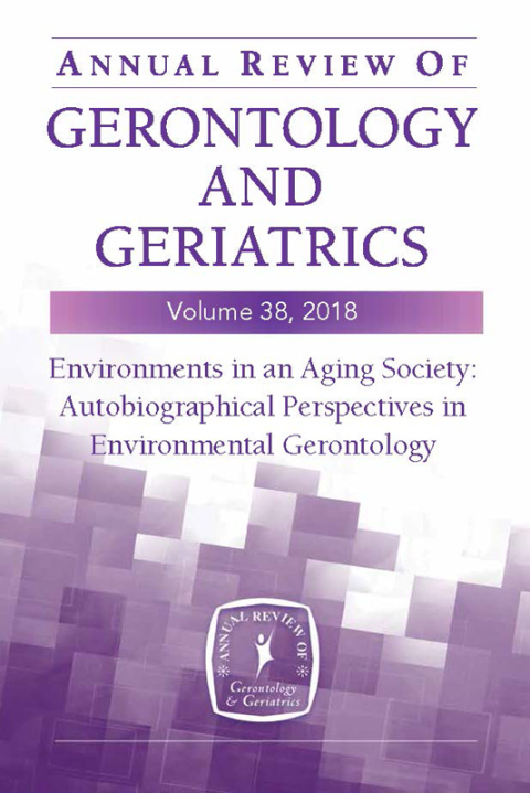 Cover image for book Annual Review of Gerontology and Geriatrics, Volume 38, 2018
