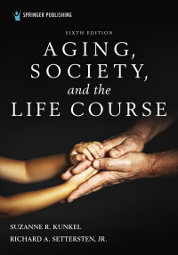 Titelbild: Aging, Society, and the Life Course 6th edition 9780826180346