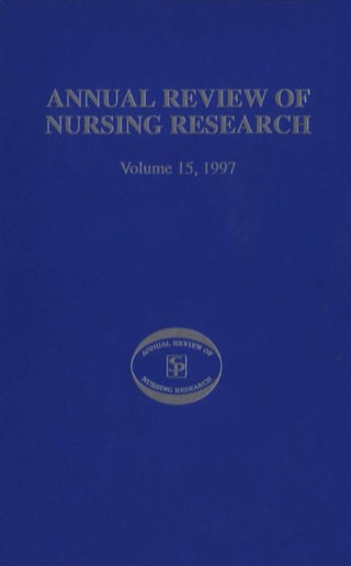 Annual Review of Nursing Research, Volume 15, 1997