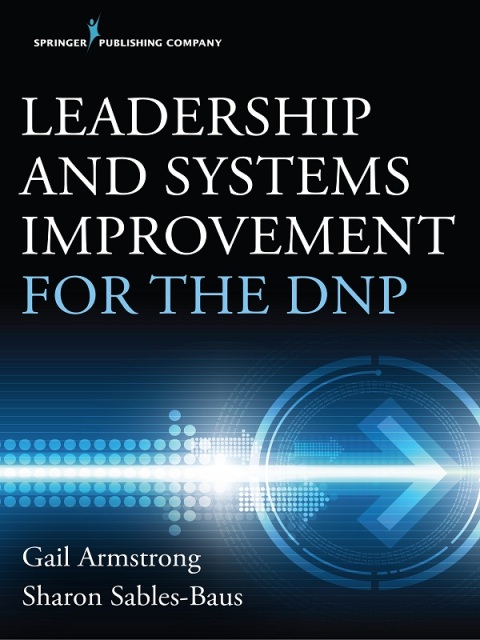 Cover image for book Leadership and Systems Improvement for the DNP