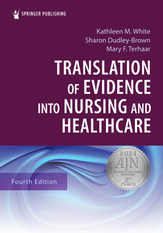 Translation of Evidence Into Nursing and Healthcare