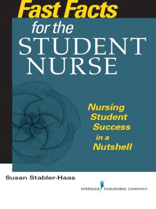 Fast Facts for the Student Nurse