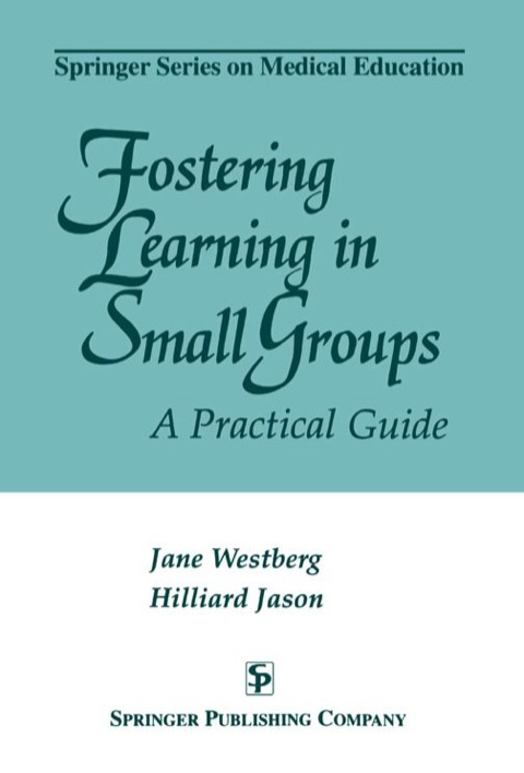 Cover image for book Fostering Learning in Small Groups