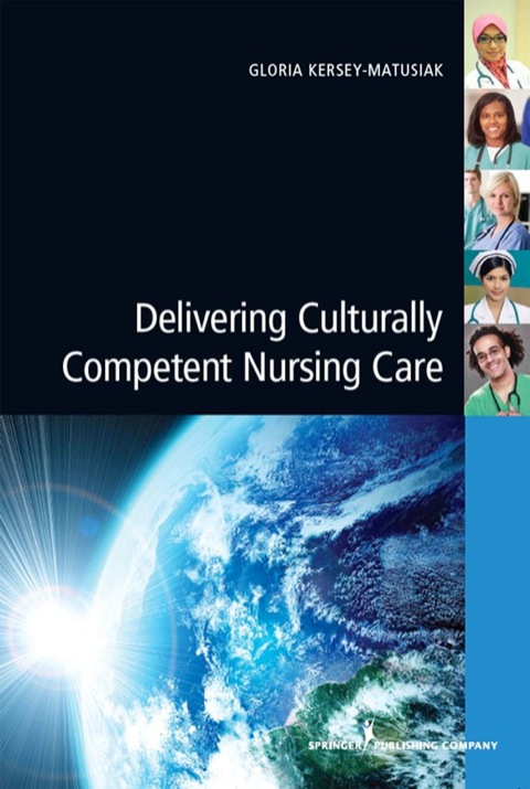 Cover image for book Delivering Culturally Competent Nursing Care