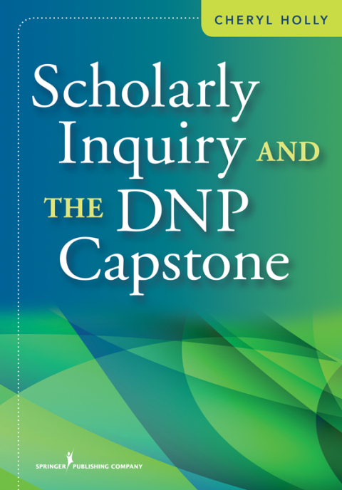 Cover image for book Scholarly Inquiry and the DNP Capstone