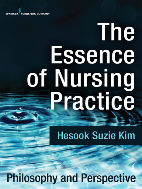 Cover image for book The Essence of Nursing Practice