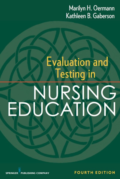 Evaluation and Testing in Nursing Education 