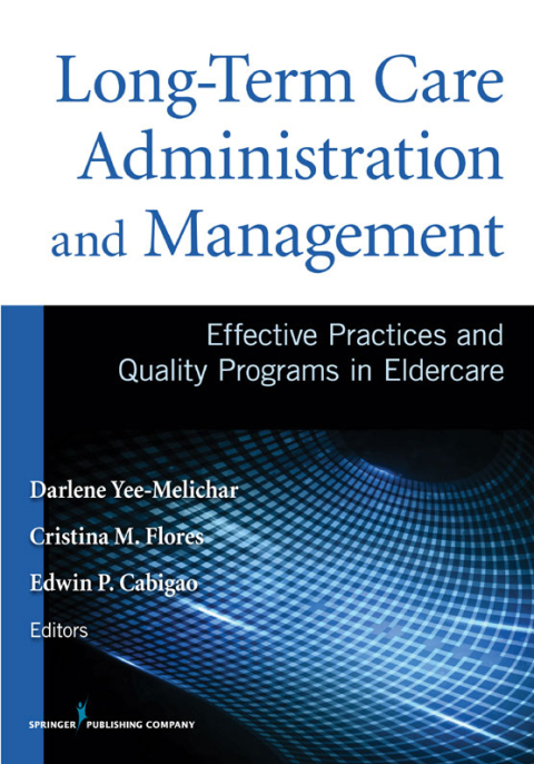 Cover image for book Long-Term Care Administration and Management