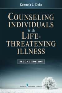 Cover image: Counseling Individuals with Life Threatening Illness 2nd edition 9780826195814