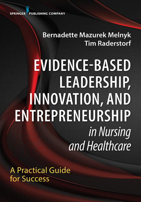 Cover image for book Evidence-Based Leadership  Innovation and Entrepreneurship in Nursing and Healthcare