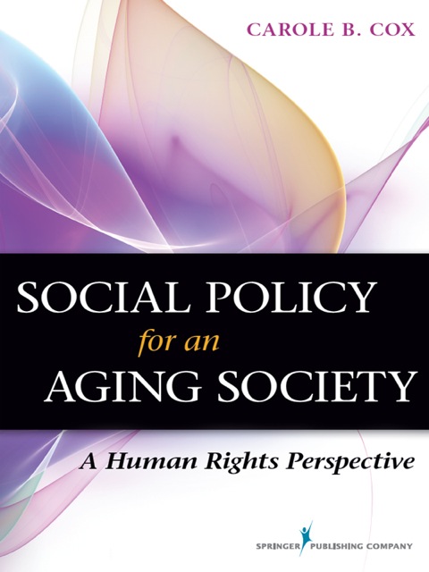 Social Policy for an Aging Society 