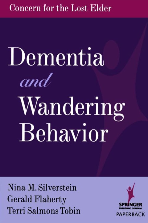 Cover image for book Dementia and Wandering Behavior
