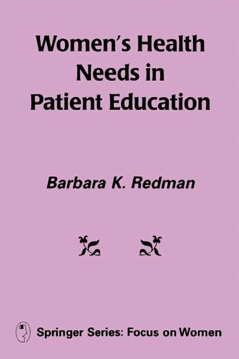 Cover image for book Women's Health Needs In Patient Education