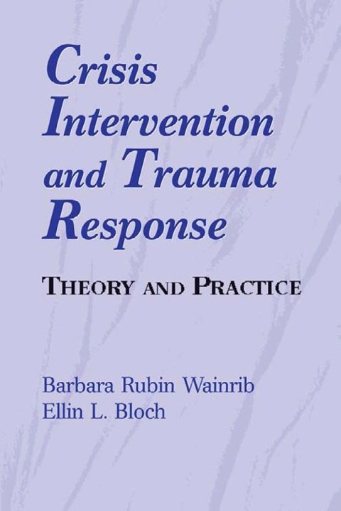 Cover image for book Crisis Intervention and Trauma Response