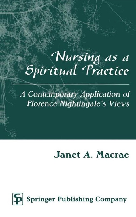 Nursing as a Spiritual Practice 