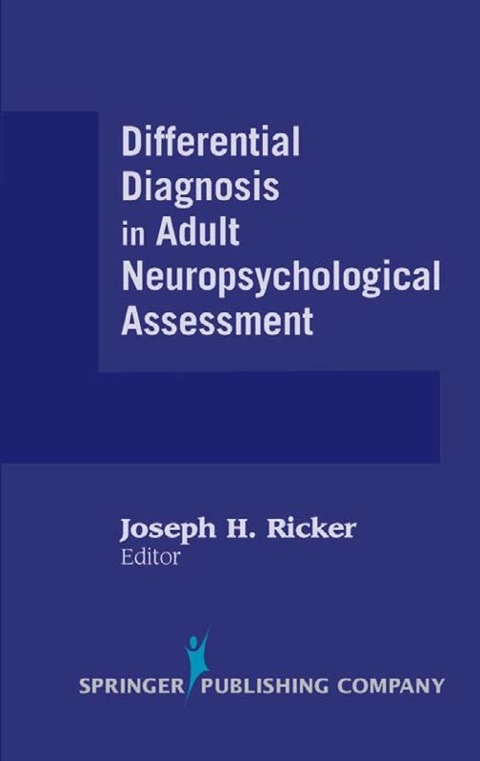 Cover image for book Differential Diagnosis in Adult Neuropsychological Assessment