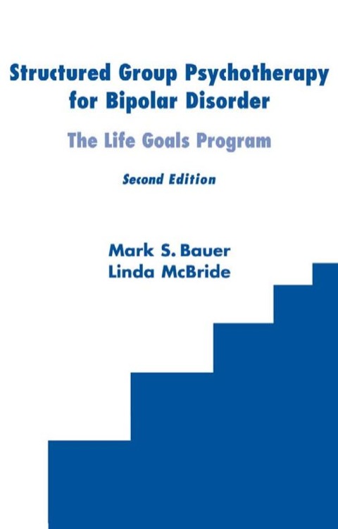 Structured Group Psychotherapy for Bipolar Disorder 