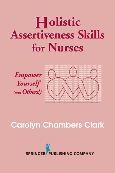 Cover image for book Holistic Assertiveness Skills for Nurses