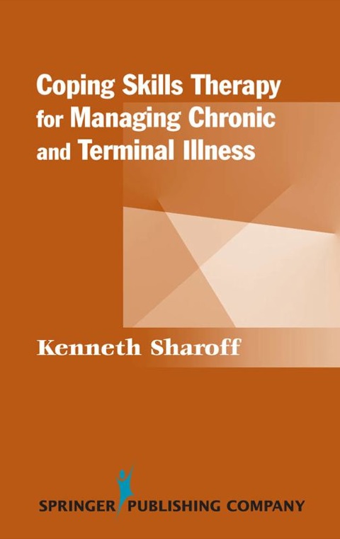 Cover image for book Coping Skills Therapy for Managing Chronic and Terminal Illness