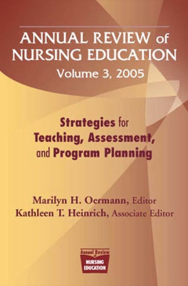 Annual Review of Nursing Education Volume 3, 2005