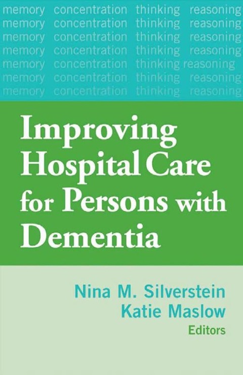 Cover image for book Improving Hospital Care for Persons with Dementia