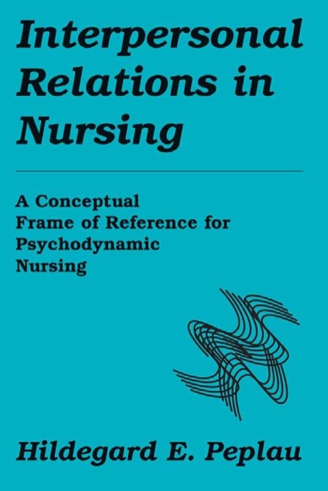 Cover image for book Interpersonal Relations in Nursing