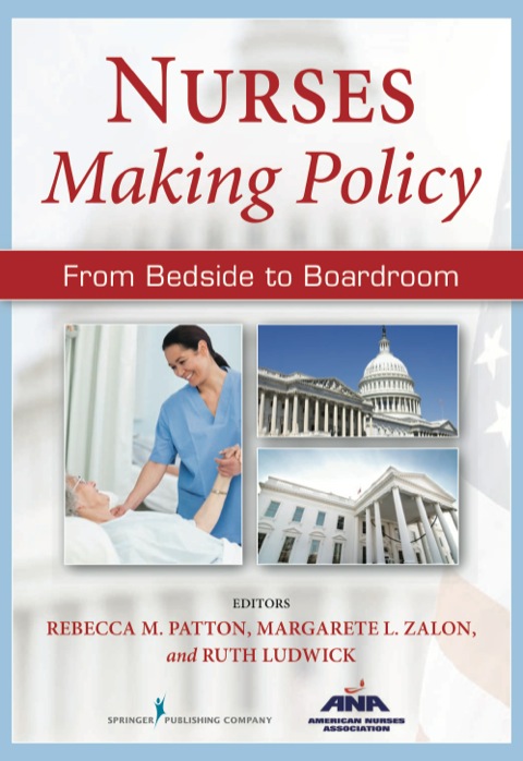 Cover image for book Nurses Making Policy