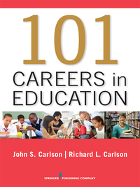 Cover image: 101 Careers in Education 1st edition 9780826199843