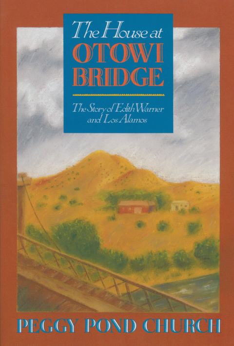 Cover image for book The House at Otowi Bridge