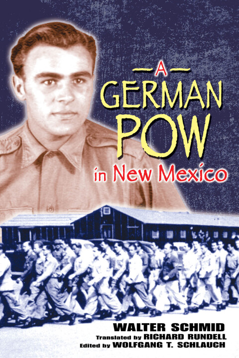 Cover image for book A German POW in New Mexico