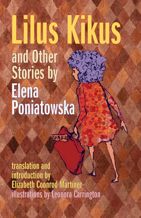 Cover image for book Lilus Kikus and Other Stories by Elena Poniatowska