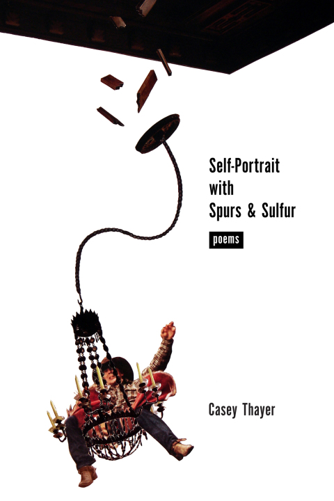 Cover image for book Self-Portrait with Spurs and Sulfur