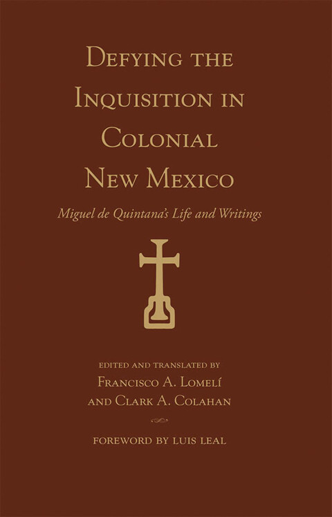 Cover image for book Defying the Inquisition in Colonial New Mexico