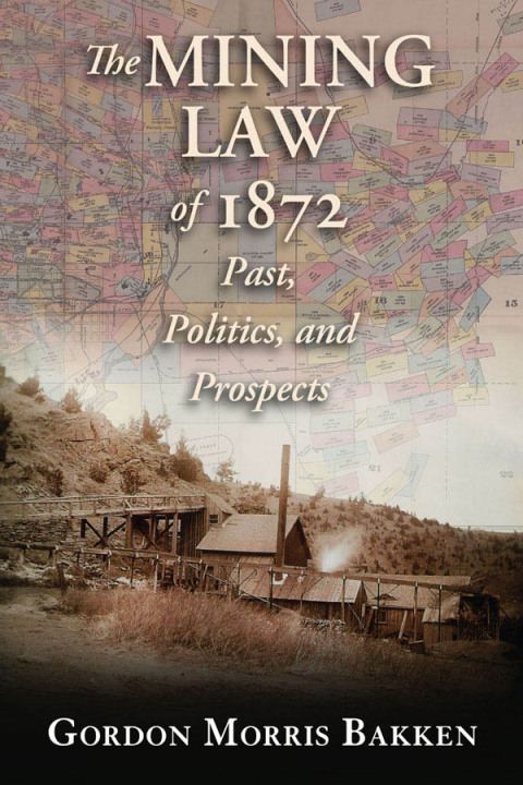 Cover image for book The Mining Law of 1872