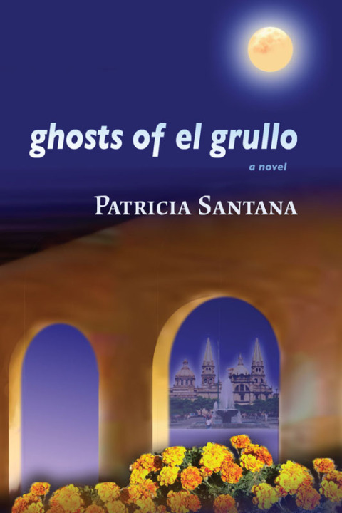 Cover image for book Ghosts of El Grullo