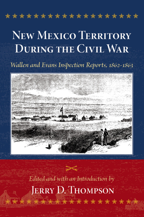 Cover image for book New Mexico Territory During the Civil War