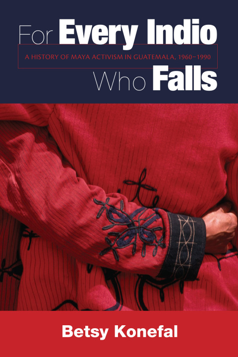 Cover image for book For Every Indio Who Falls