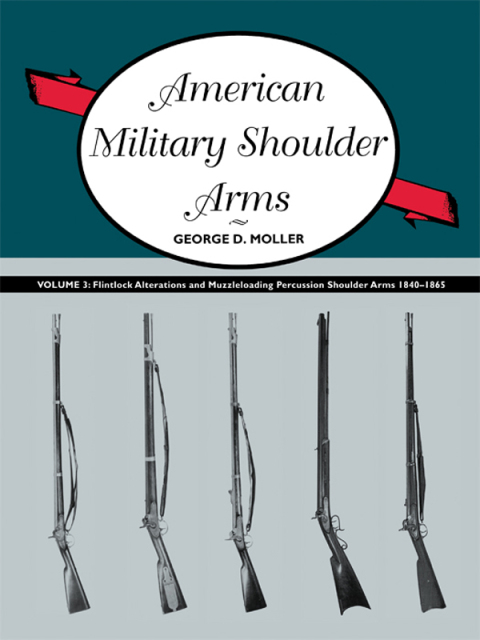 Cover image for book American Military Shoulder Arms, Volume III