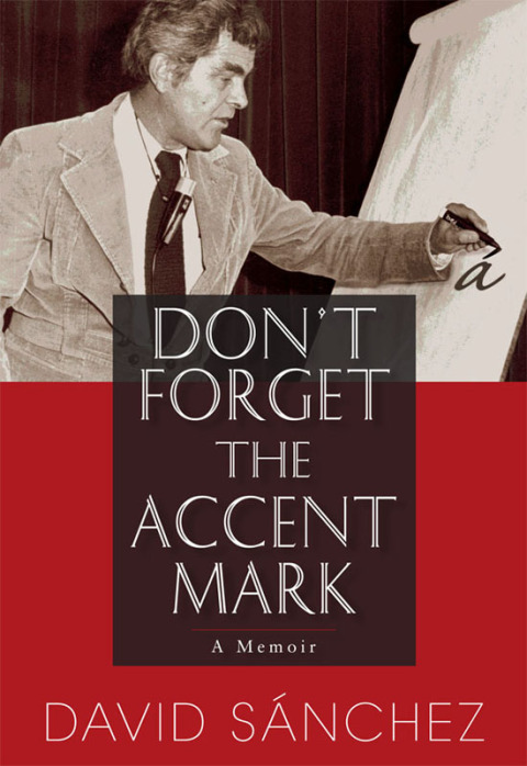 Cover image for book Don't Forget the Accent Mark