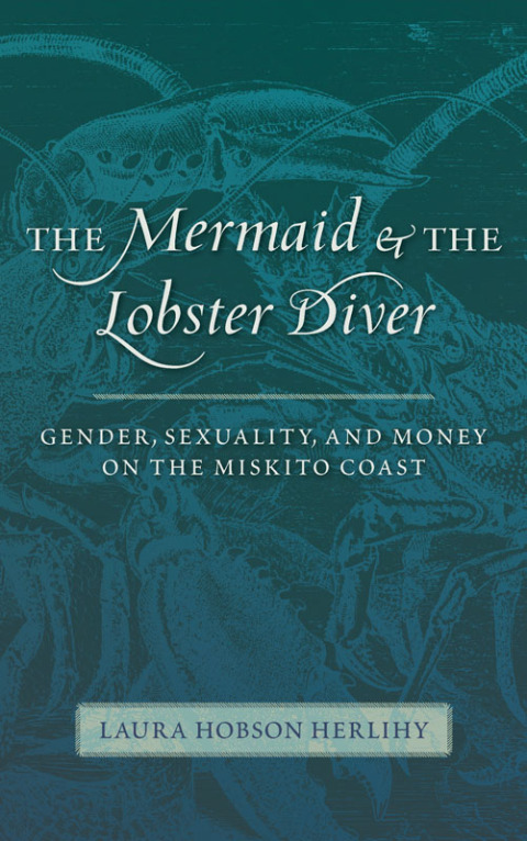 Cover image for book The Mermaid and the Lobster Diver