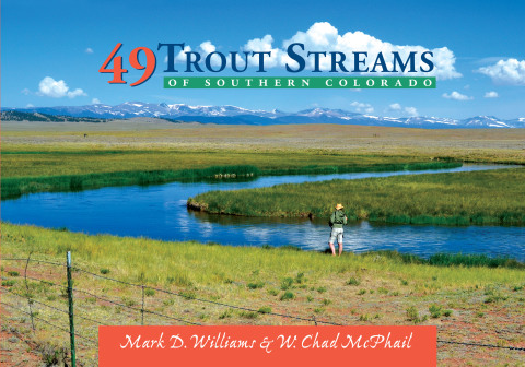 Cover image for book 49 Trout Streams of Southern Colorado