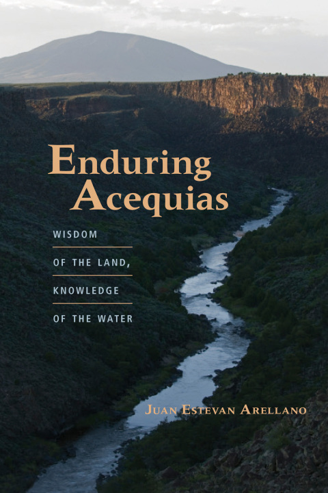 Cover image for book Enduring Acequias