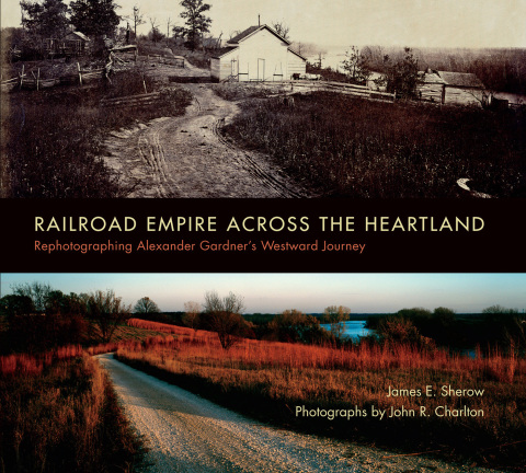 Cover image for book Railroad Empire across the Heartland