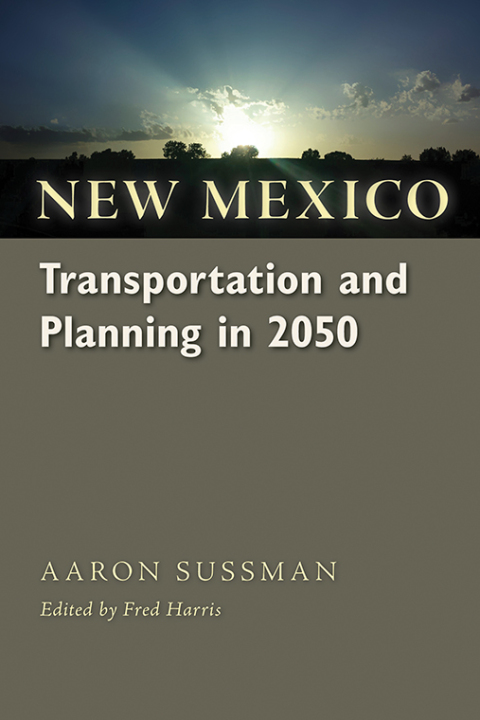 Cover image for book New Mexico Transportation and Planning in 2050