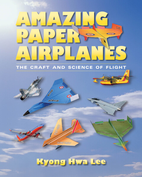 Cover image for book Amazing Paper Airplanes