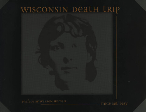 Cover image for book Wisconsin Death Trip