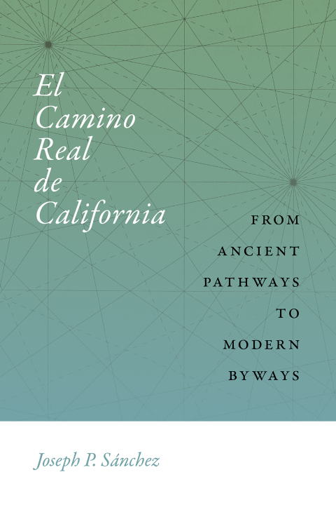 Cover image for book El Camino Real de California