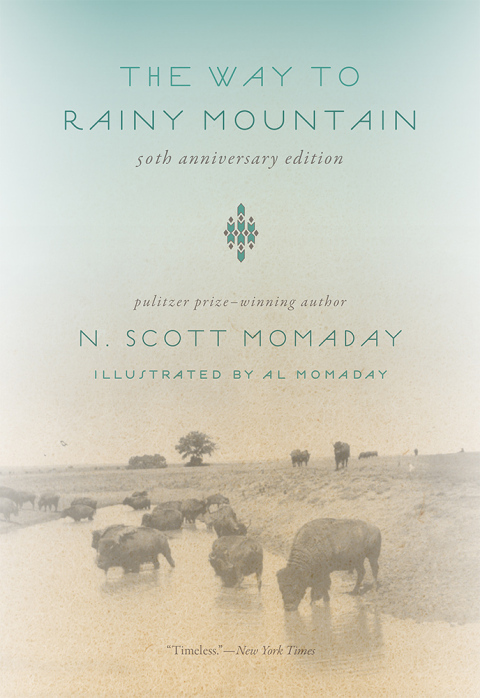 Reflowable The Way to Rainy Mountain, 50th Anniversary Edition; $9.99