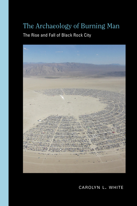 Cover image for book The Archaeology of Burning Man