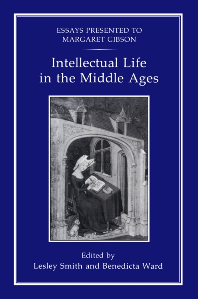 Intellectual Life in the Middle Ages